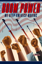 Load image into Gallery viewer, Boom Power - Poster
