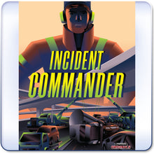 Load image into Gallery viewer, Incident Commander - Poster