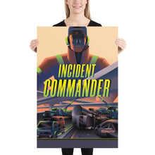 Load image into Gallery viewer, Incident Commander - Poster
