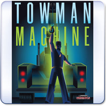 Load image into Gallery viewer, Towman Machine - Poster