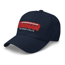 Load image into Gallery viewer, American Towman - The Road Calls Hat 1
