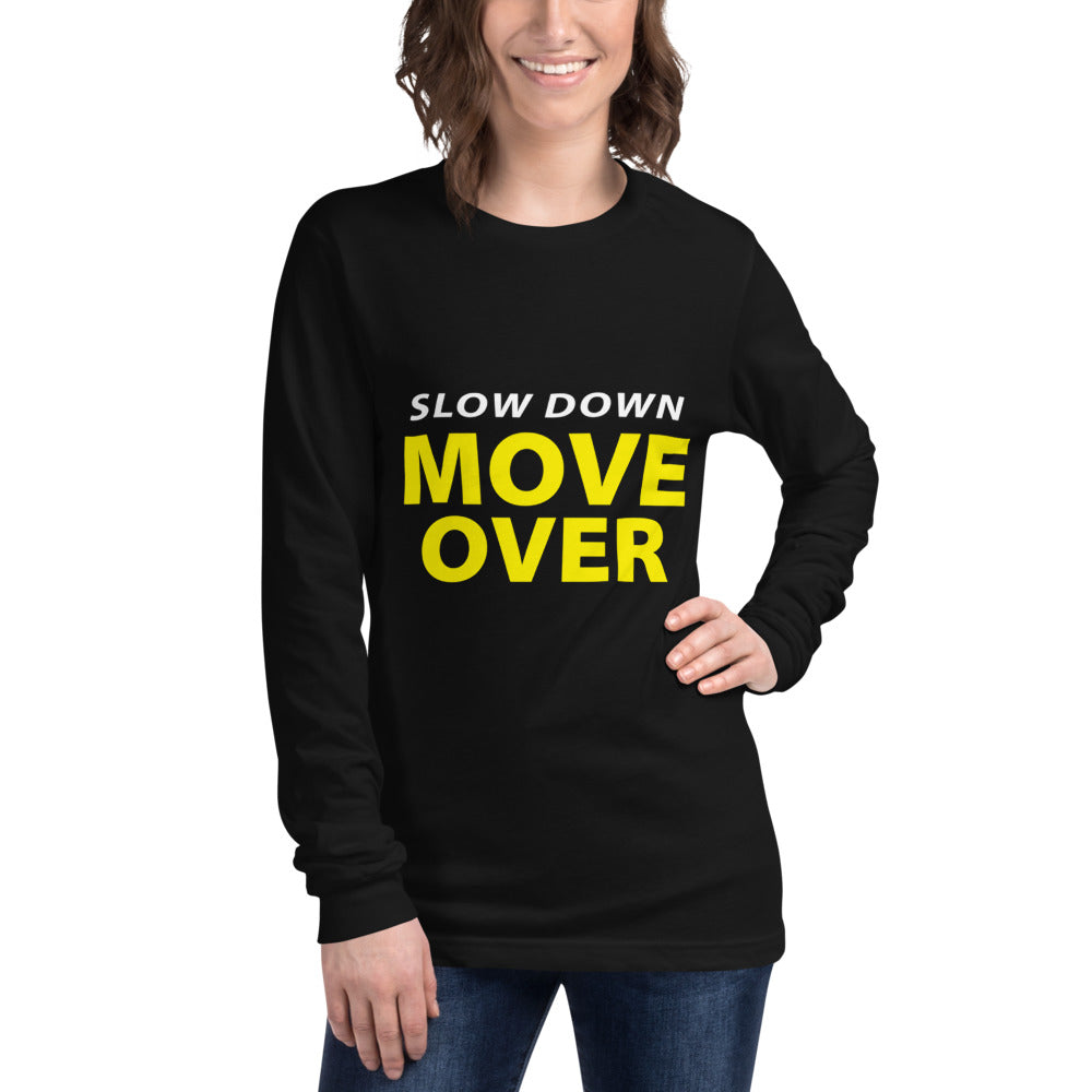 Slow Down Move Over - LS